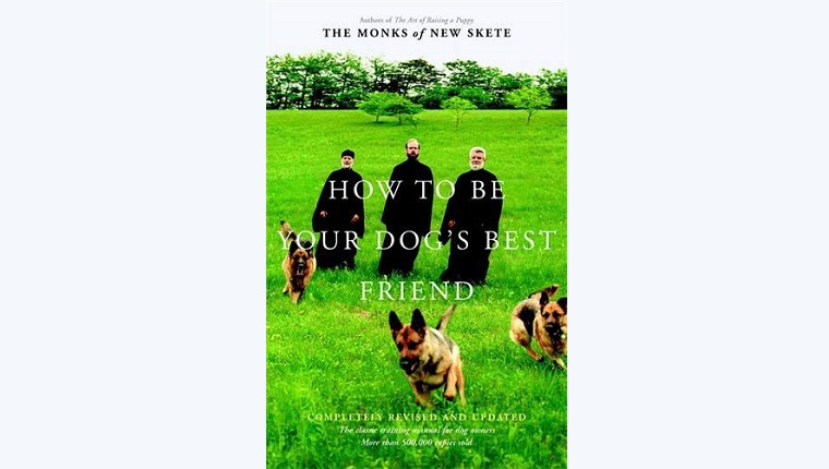 How to Be Your Dog's Best Friend: The Classic Training Manual for Dog Owners